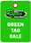 Ryan's Green Tag Closeout Sale