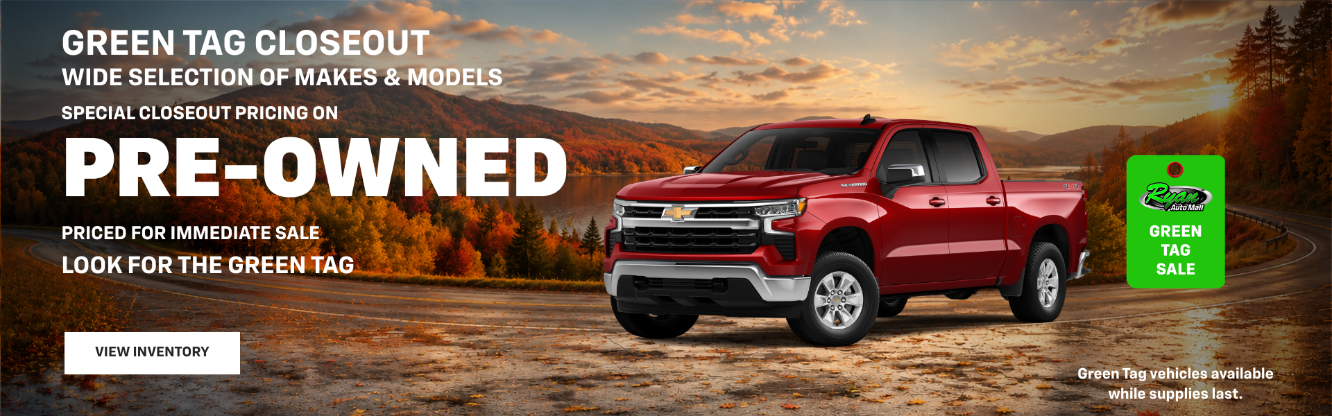 Ryan Auto Mall’s Used Green Tag Closeout Inventory