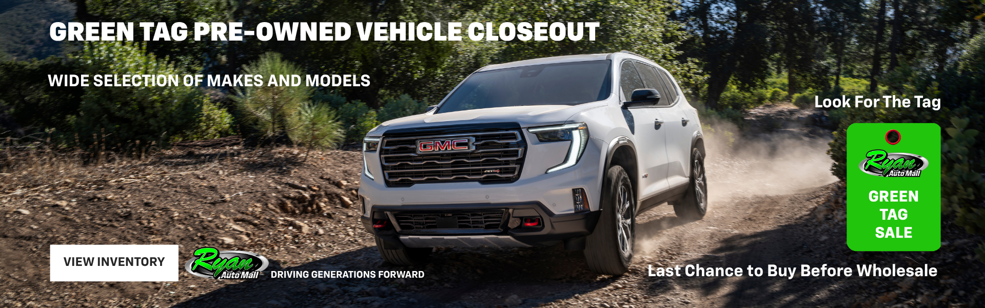 Ryan Auto Mall’s Used Green Tag Closeout Inventory