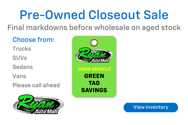Green Tag Closeout Sale